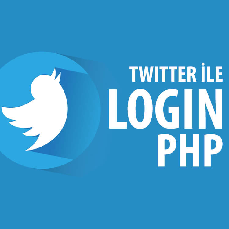 PHP Twitter Login Nasıl Yapılır? Video Eğitimi